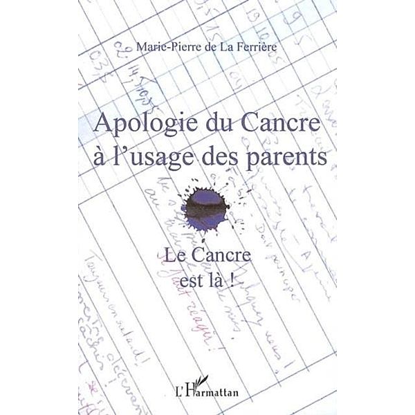 Apologie du cancre a l'usage  des parents / Hors-collection, De La Ferriere Marie-Pierre