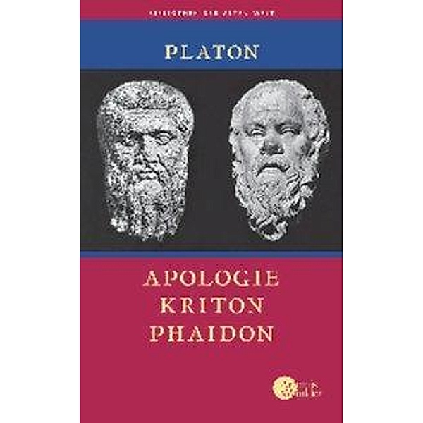 Apologie, Kriton, Phaidon, Platon