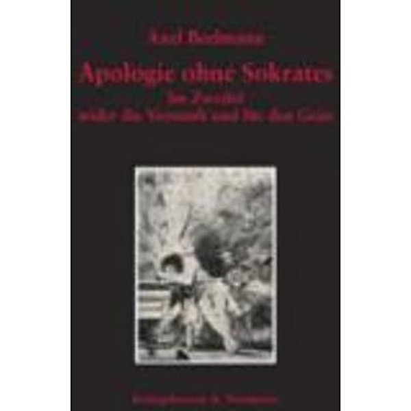 Apologie ohne Sokrates, Axel Beelmann