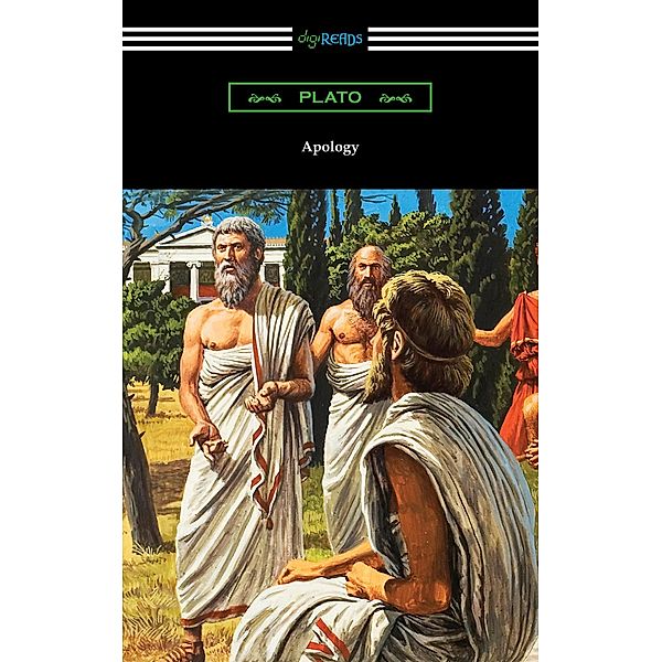 Apology / Digireads.com Publishing, Plato