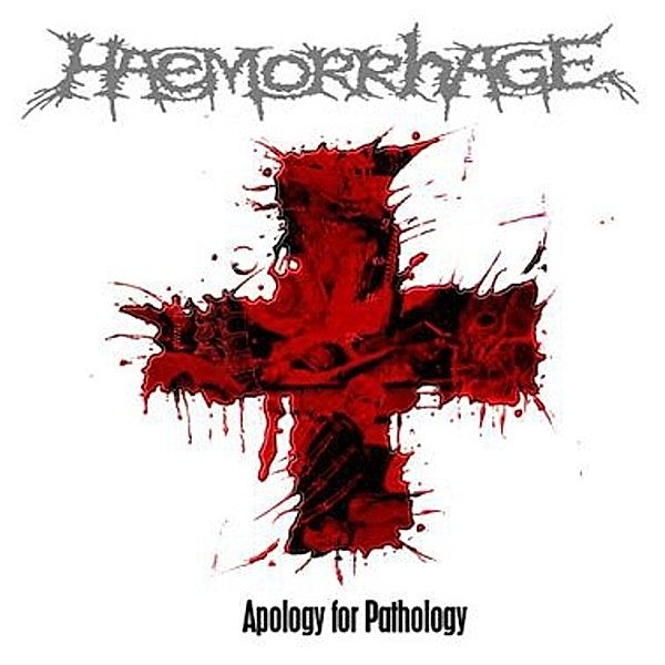 Apology For Pathology (Reissue)(Custom Splatter Ed, Haemorrhage