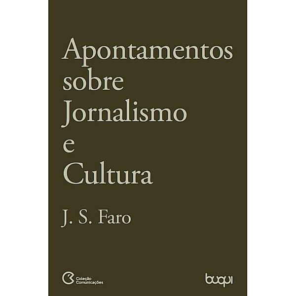 Apontamentos sobre Jornalismo e Cultura, José Salvador Fero