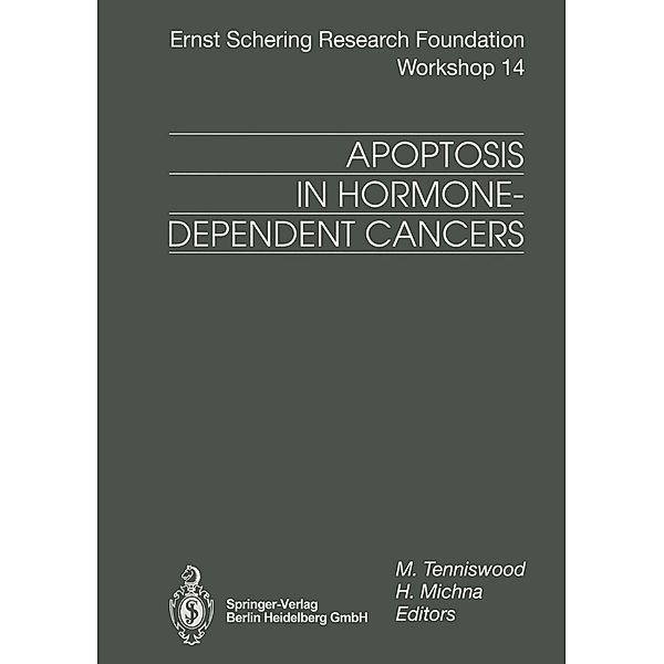 Apoptosis in Hormone-Dependent Cancers / Ernst Schering Foundation Symposium Proceedings Bd.14
