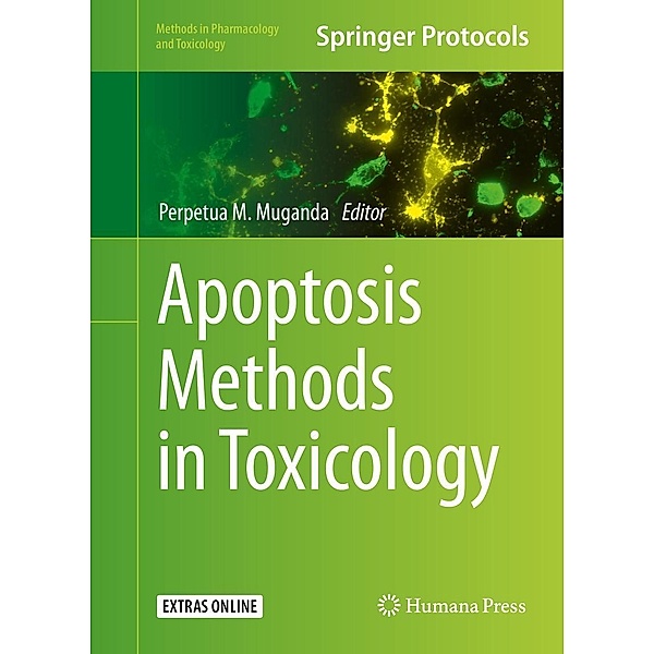 Apoptosis Methods in Toxicology / Methods in Pharmacology and Toxicology