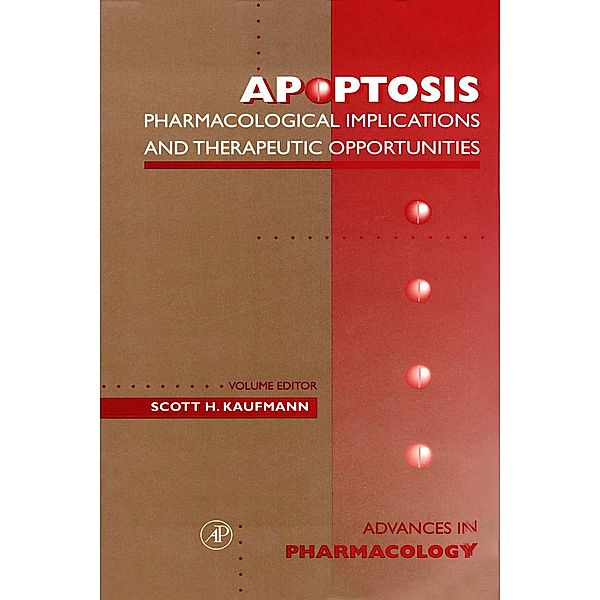 Apoptotis: Pharmacological Implications and Therapeutic Opportunities