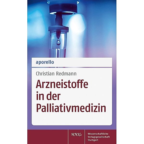 aporello Arzneistoffe in der Palliativmedizin, Christian Redmann