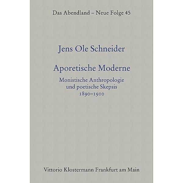 Aporetische Moderne, Jens Ole Schneider