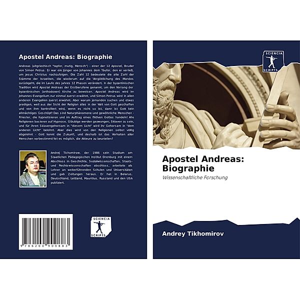 Apostel Andreas: Biographie, Andrey Tikhomirov