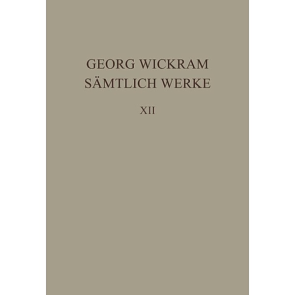 Apostelspiel. Knaben Spiegel / Ausgaben deutscher Literatur des 15. bis 18. Jahrhunderts Bd.9, Georg Wickram