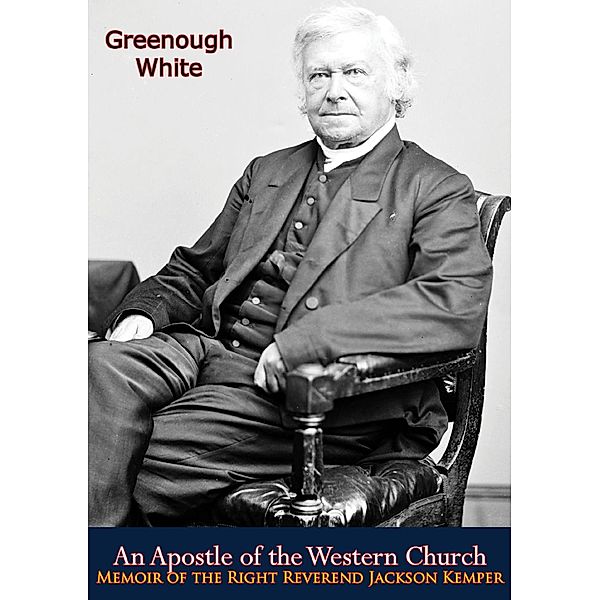 Apostle of the Western Church, Greenough White