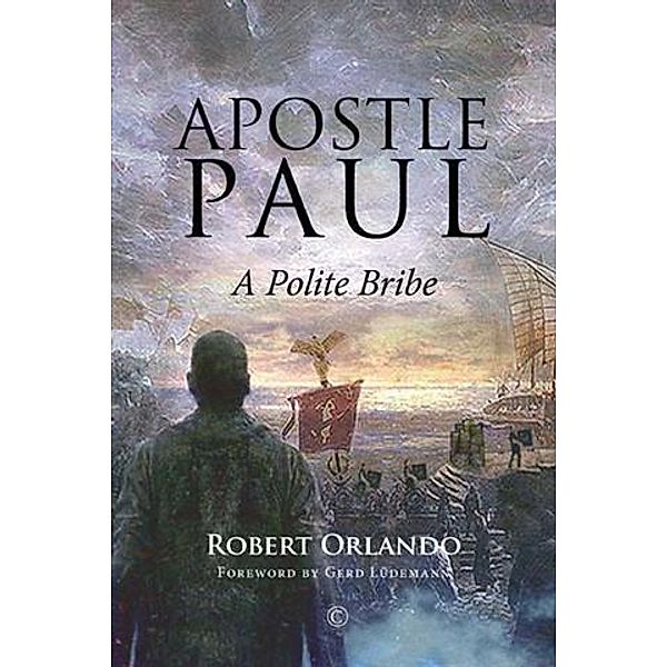 Apostle Paul, Robert Orlando