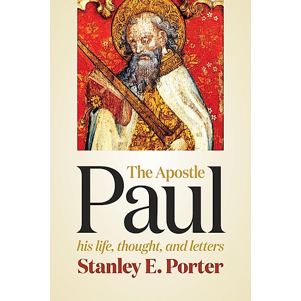 Apostle Paul, Stanley E. Porter