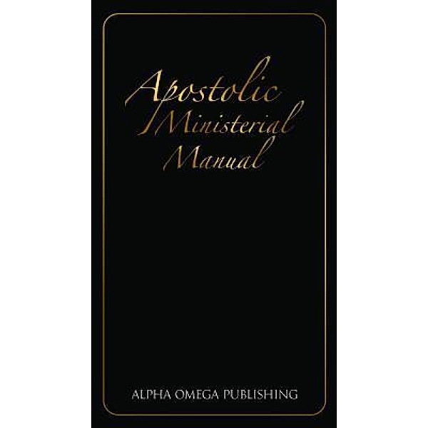 Apostolic Ministerial Manual