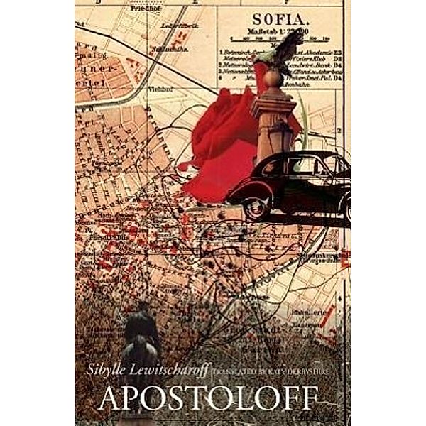 Apostoloff, English edition, Sibylle Lewitscharoff