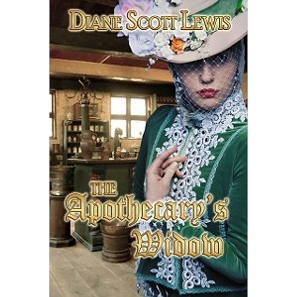 Apothecary's Widow, Diane Scott Lewis