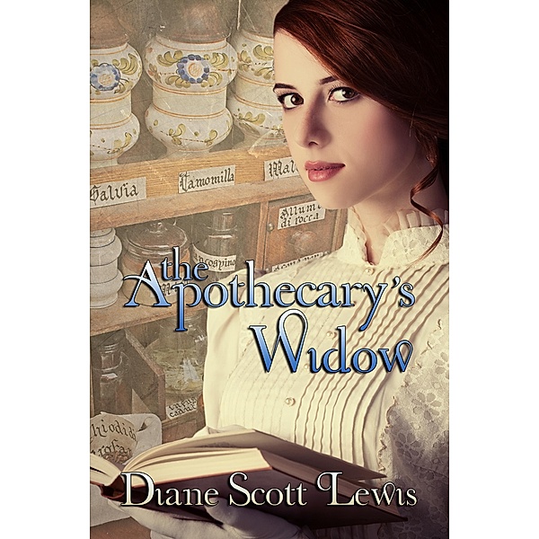 Apothecary's Widow / Books We Love Ltd., Diane Scott Lewis