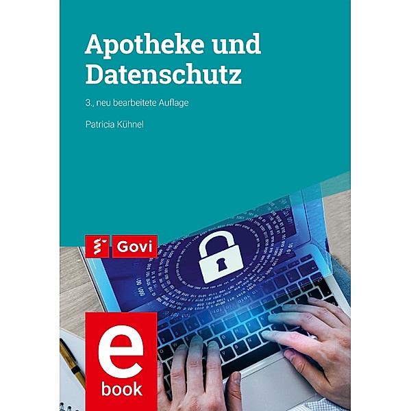 Apotheke und Datenschutz / Govi, Patricia Kühnel