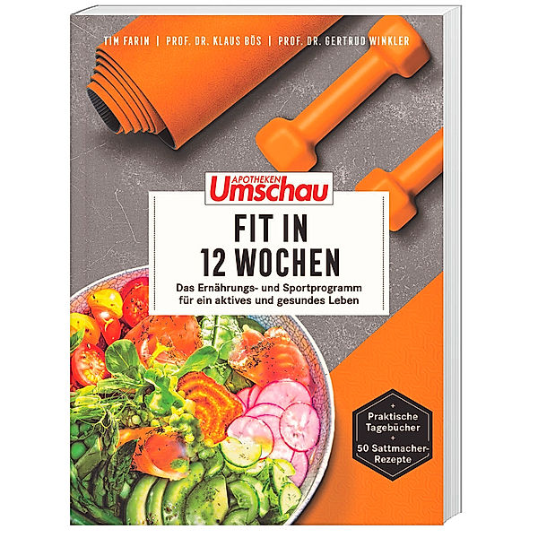 Apotheken Umschau: Fit in 12 Wochen, Klaus Bös, Tim Farin, Gertrud Winkler