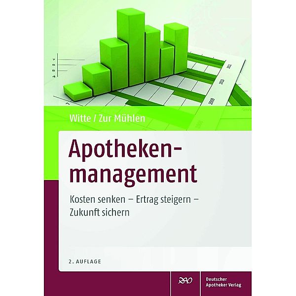 Apothekenmanagement, Doris Zur Mühlen, Axel Witte