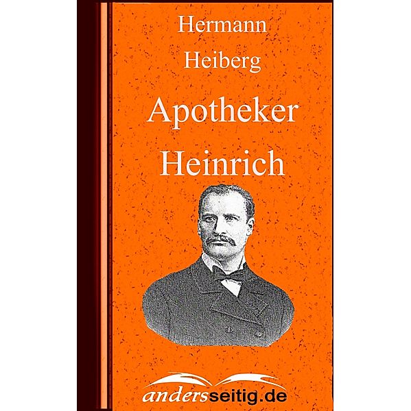 Apotheker Heinrich, Hermann Heiberg