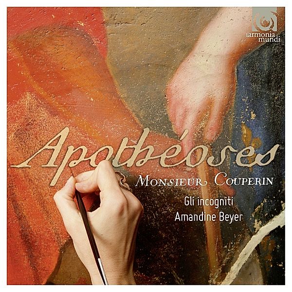 Apothéoses & Autres Sonades, Amandine Beyer, Gli Incogniti