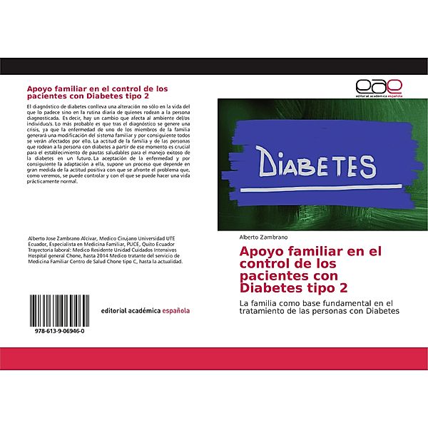 Apoyo familiar en el control de los pacientes con Diabetes tipo 2, Alberto Zambrano