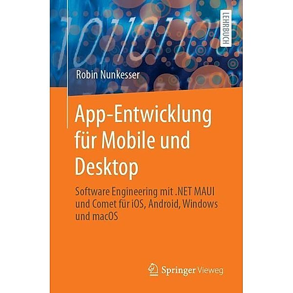 App-Entwicklung für Mobile und Desktop, Robin Nunkesser