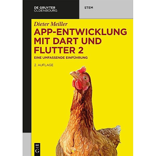 App-Entwicklung mit Dart und Flutter 2 / De Gruyter STEM, Dieter Meiller