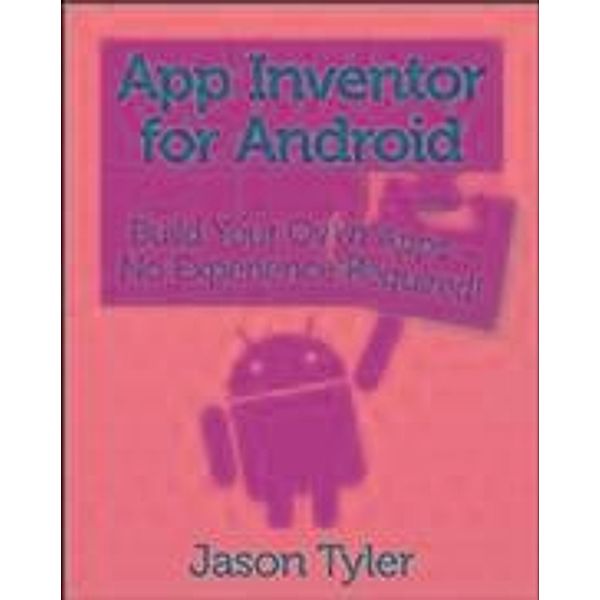 App Inventor for Android, Jason Tyler