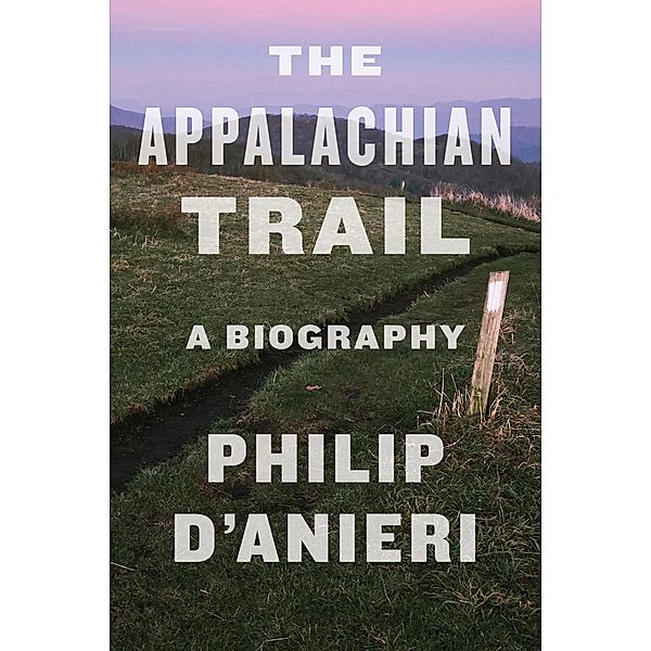 Appalachian Trail, Philip D'Anieri