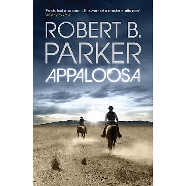 Appaloosa, Robert B. Parker