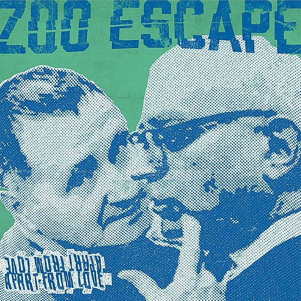 Appart From Love (Blue Vinyl), Zoo Escape