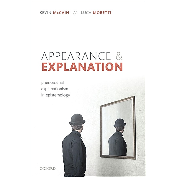 Appearance and Explanation, Kevin McCain, Luca Moretti