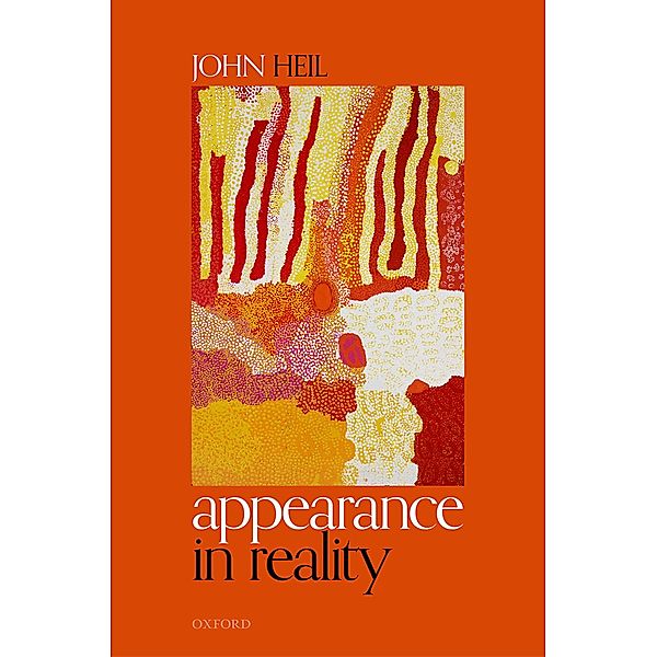 Appearance in Reality, John Heil