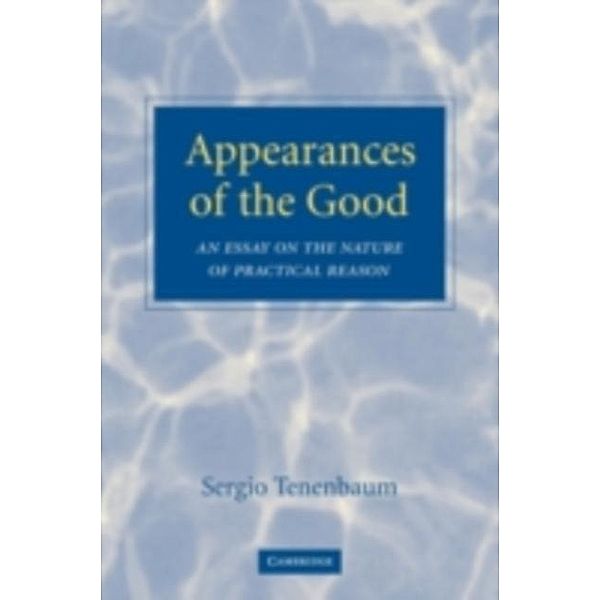 Appearances of the Good, Sergio Tenenbaum