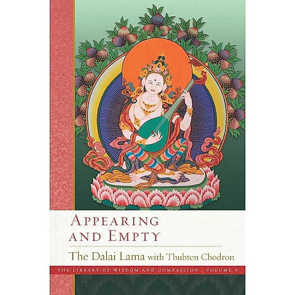 Appearing and Empty, Dalai Lama, Thubten Chodron