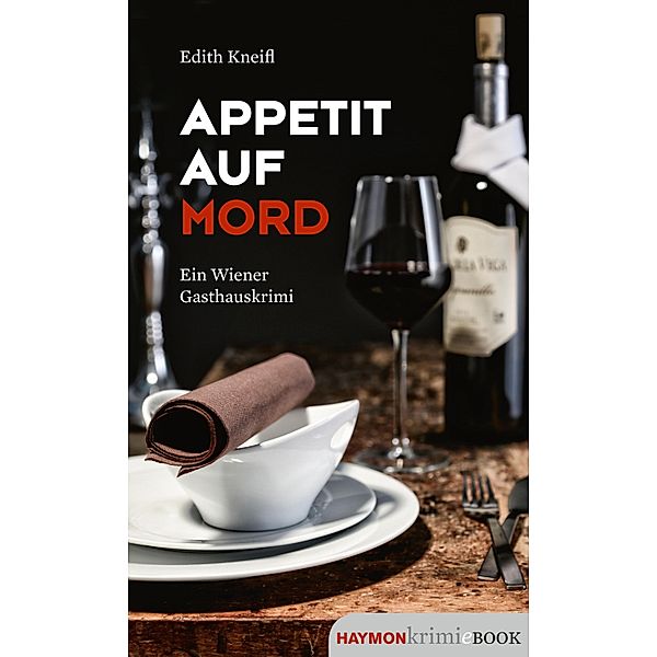 Appetit auf Mord, Edith Kneifl