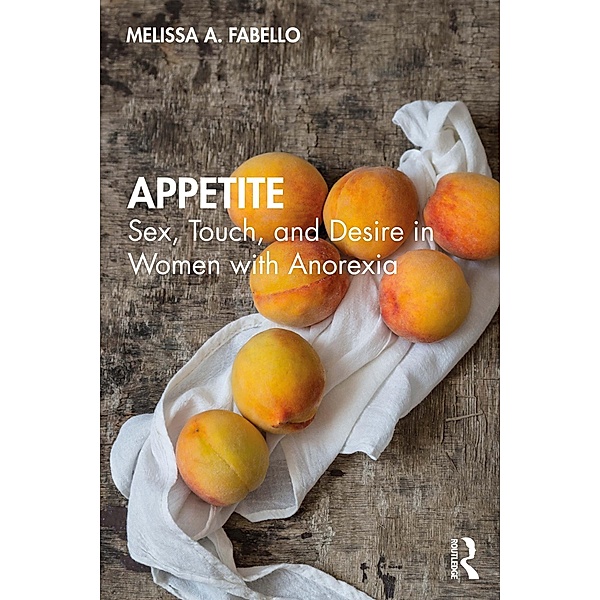 Appetite, Melissa A. Fabello