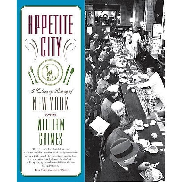 Appetite City, William Grimes