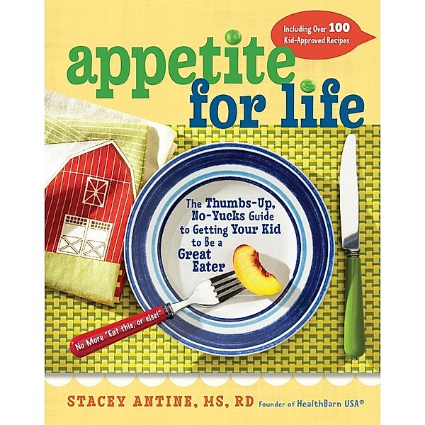 Appetite for Life, Stacey Antine