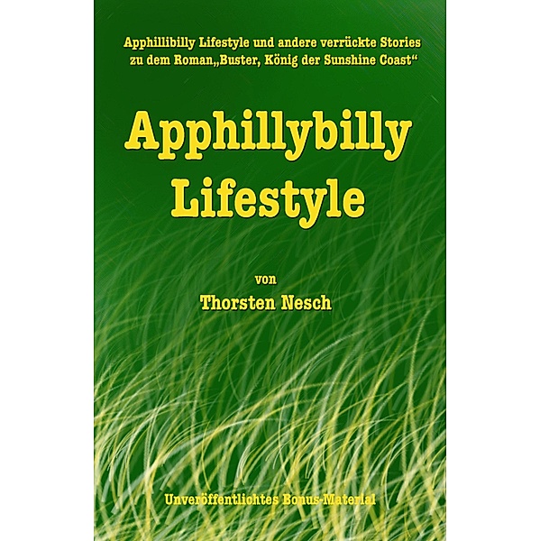Apphillybilly Lifestyle, Thorsten Nesch