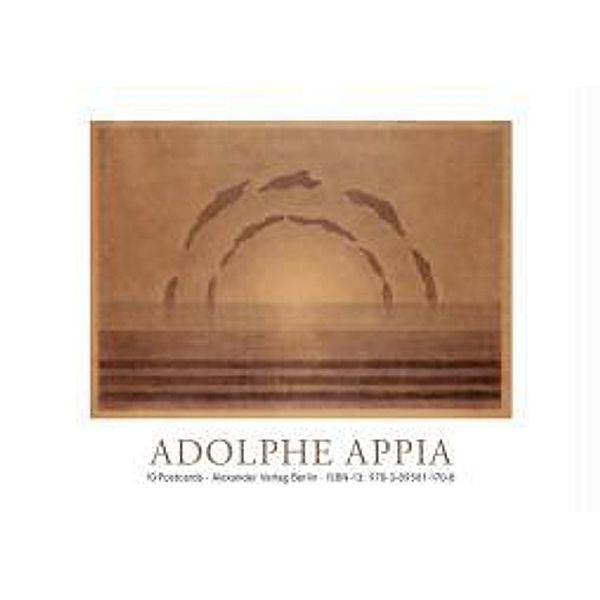 Appia, A: Adolphe Appia Postkartenbuch, Adolphe Appia