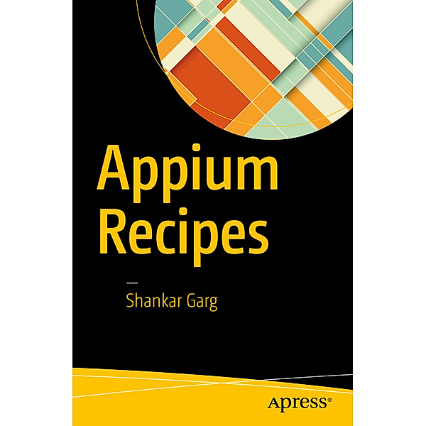 Appium Recipes, Shankar Garg
