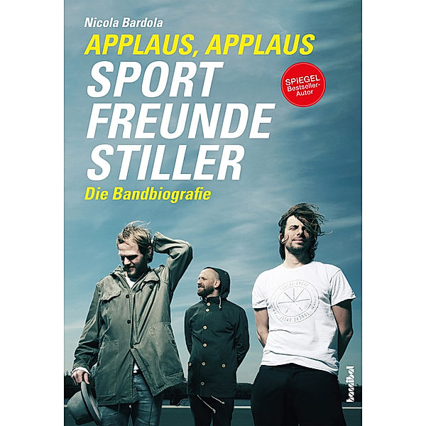 Applaus, Applaus - Sportfreunde Stiller, Nicola Bardola