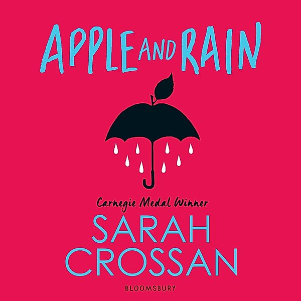 Apple and Rain, Sarah Crossan