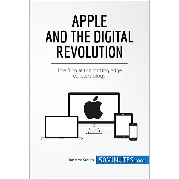 Apple and the Digital Revolution, 50minutes
