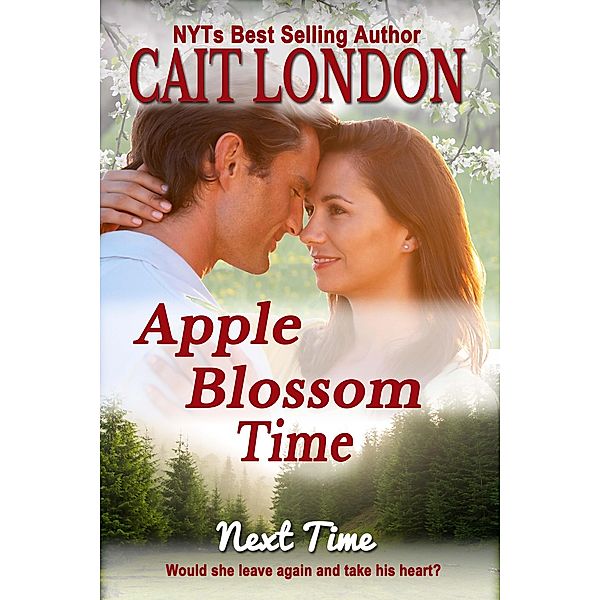Apple Blossom Time, Cait London