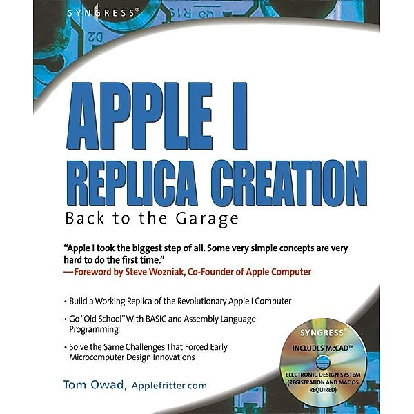 Apple I Replica Creation, Tom Owad