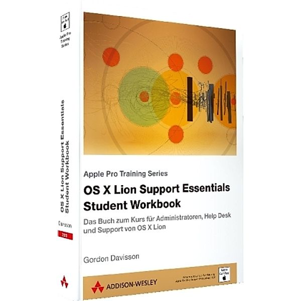 Apple Software - OS X Lion Support Essentials Workbook, Gordon Davisson
