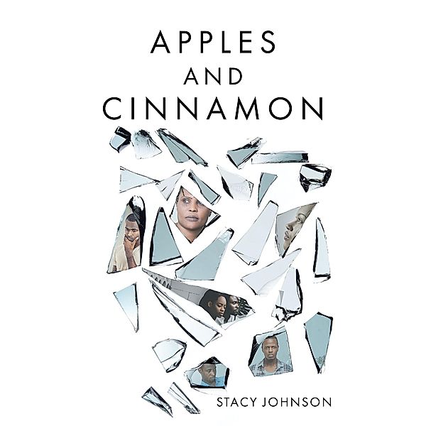 Apples and Cinnamon, Stacy Johnson